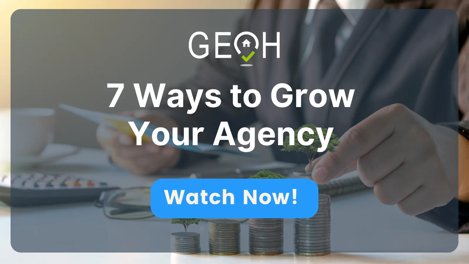 7 Ways to Grow Your Agency